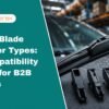 Wiper Blade Adapter Types: A Guide for B2B Buyers